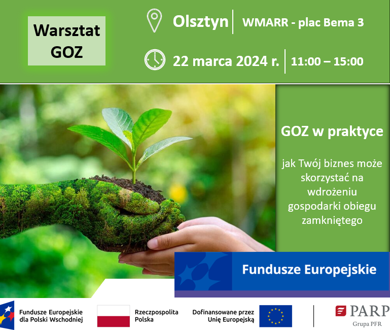 Zapraszamy na warsztaty GOZ w praktyce logo Fundusze Europejskie, ręka z ziemią, zieleń