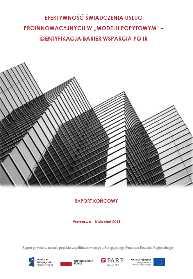 Efektywność świadczenia usług proinnowacyjnych w &bdquo;modelu popytowym&rdquo; 