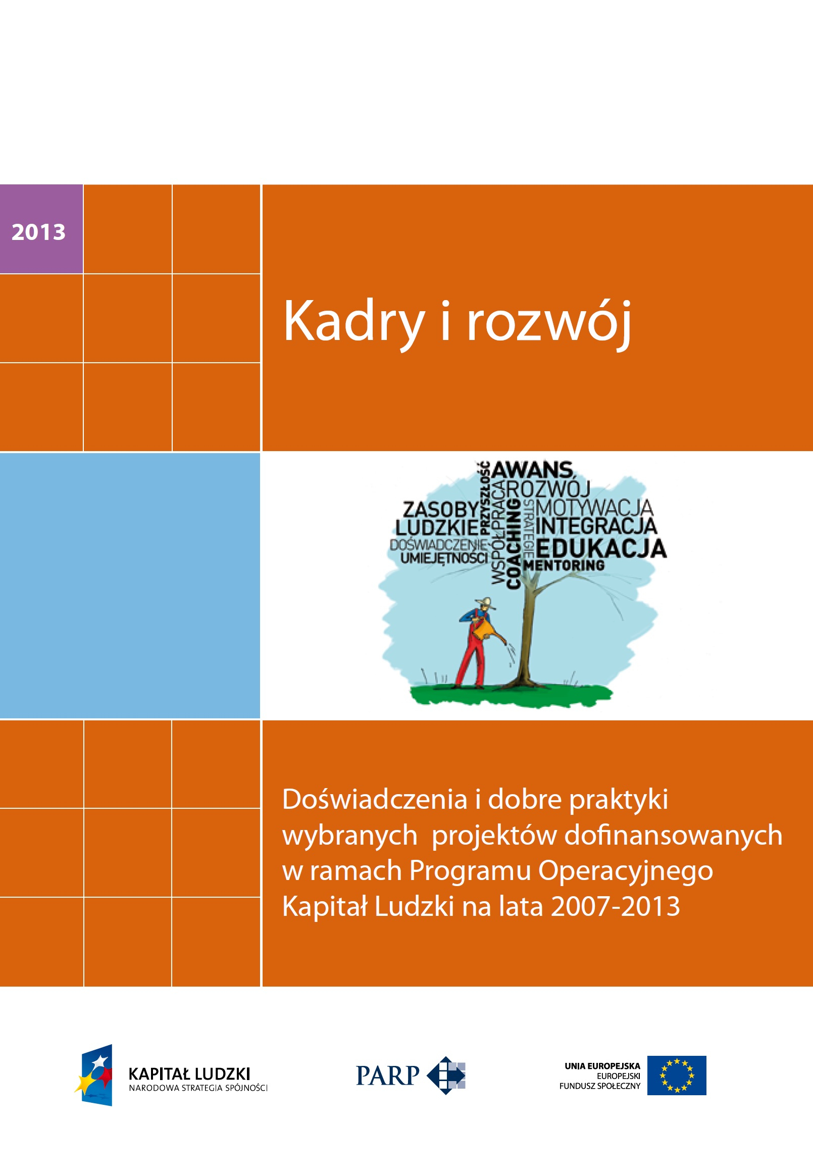 Kadry i rozw&oacute;j