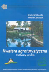Kwatera agroturystyczna - praktyczny poradnik 