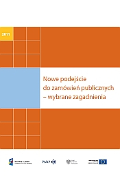 Nowe podejście do zam&oacute;wień publicznych - wybrane zagadnienia