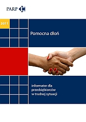 Pomocna dłoń - informator dla przedsiębiorc&oacute;w w trudnej sytuacji