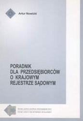 Poradnik dla przedsiębiorc&oacute;w o Krajowym Rejestrze Sądowym 