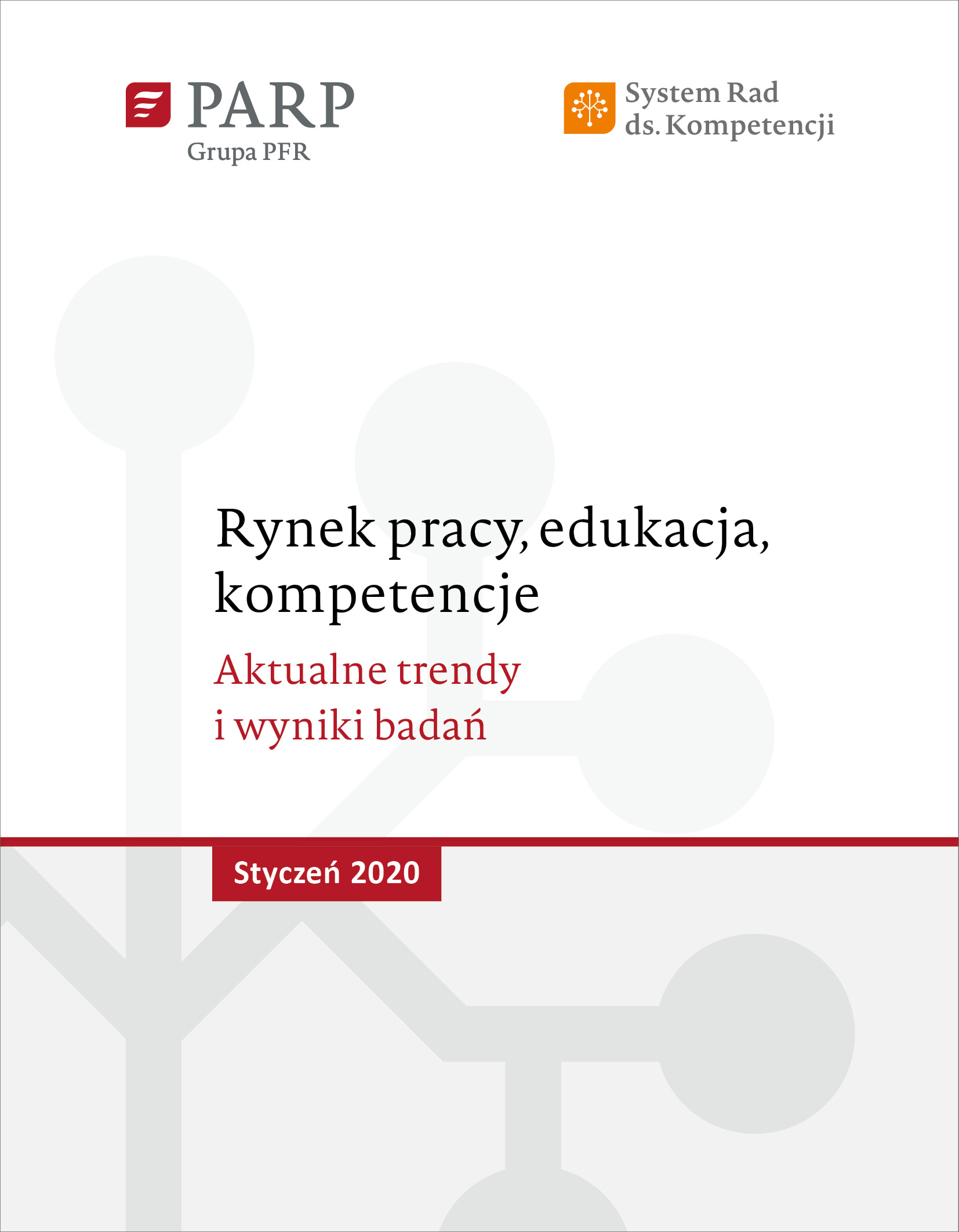 Rynek pracy, edukacja, kompetencje - styczeń 2020