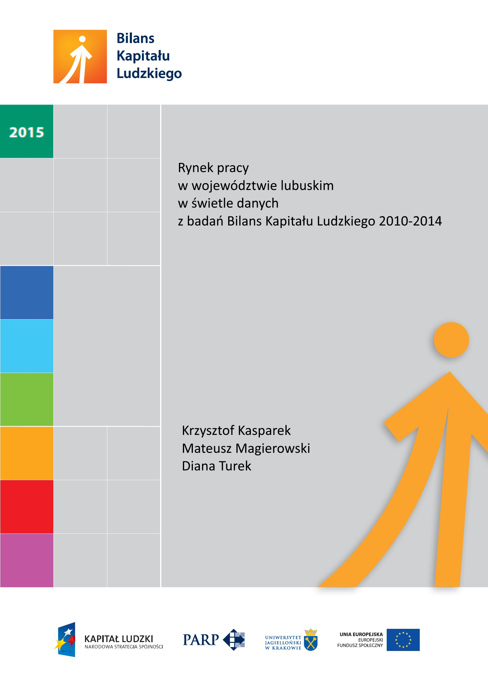 Rynek pracy w wojew&oacute;dztwie lubuskim 