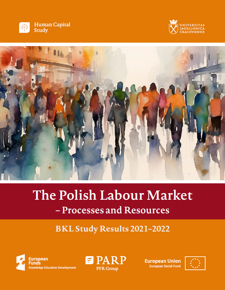 The Polish Labour Market &ndash; Processes and Resources BKL Study Results 2021&ndash;2022
