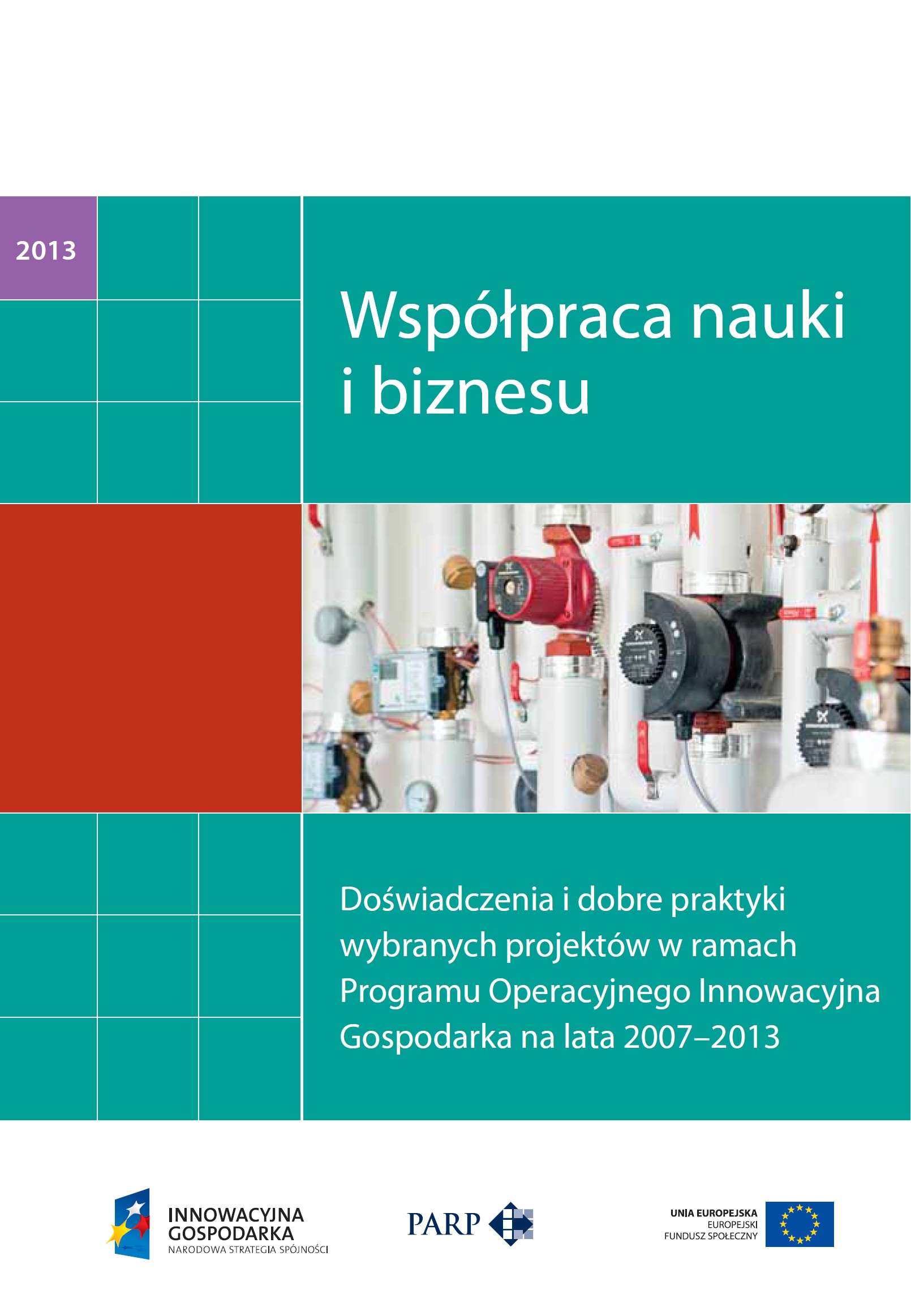 Wsp&oacute;łpraca nauki i biznesu