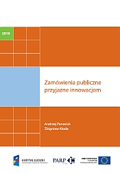 Zam&oacute;wienia publiczne przyjazne innowacjom